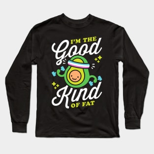 I'm The Good Kind Of Fat (Retro Cartoon) Funny Avocado Pun Long Sleeve T-Shirt